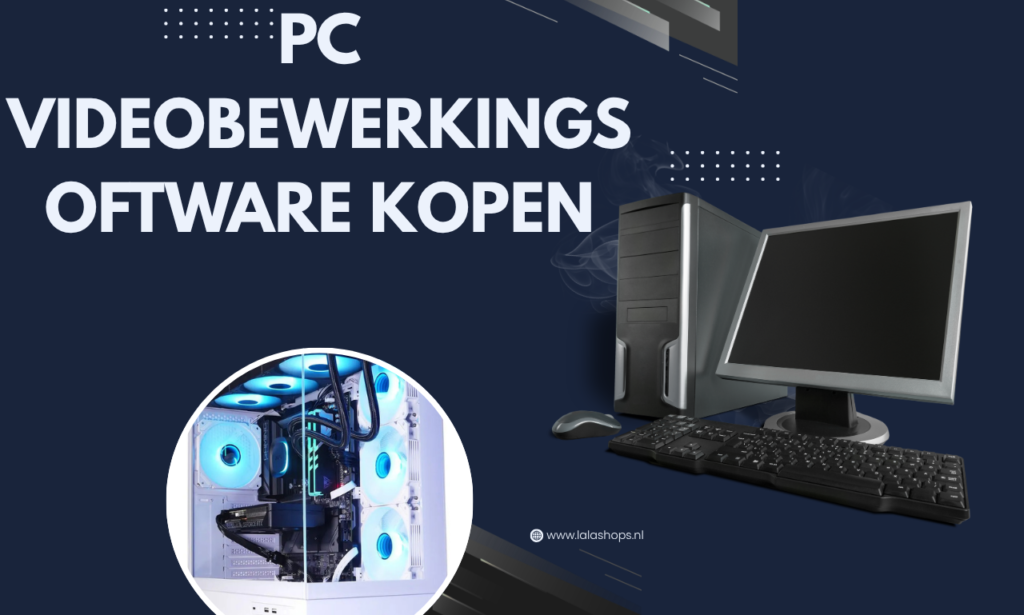 PC Videobewerkingsoftware kopen