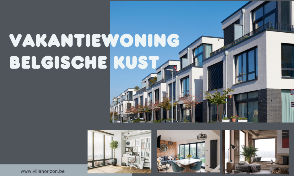 Vakantiewoning Belgische kust