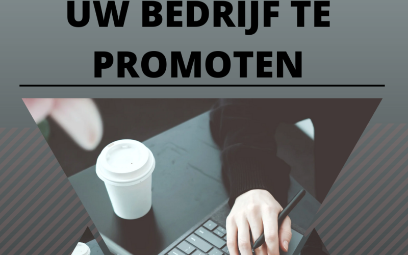 Beste manier om uw bedrijf te promoten